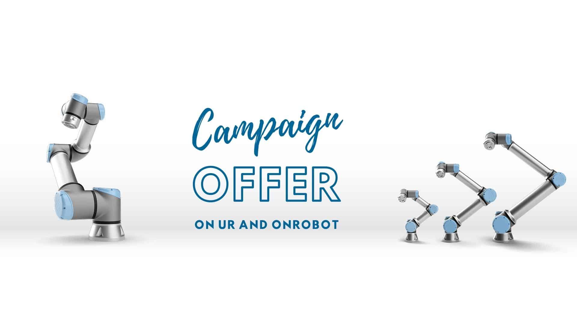 Campaign offer on UR and OnRobot